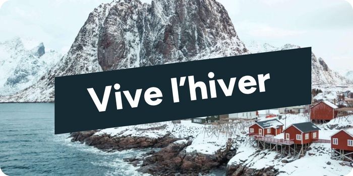 Vive l'hiver
